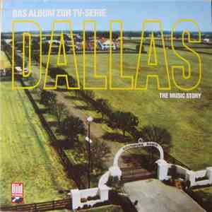 Various - Dallas : The Music Story (Das Album Zur TV-Serie) album