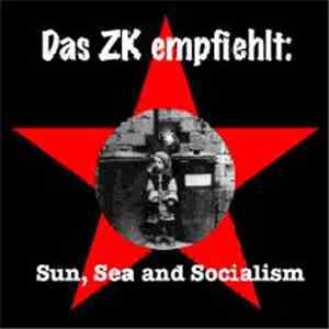 Various - Das ZK Empfiehlt: Sun, Sea And Socialism album