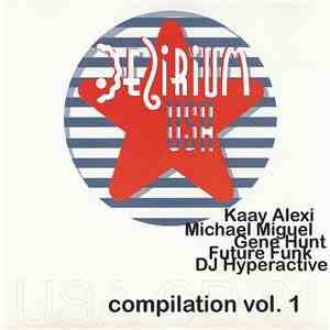 Various - Delirium USA - Compilation Vol.1 album