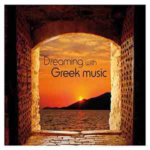 Various - Dreaming With Greek Music album