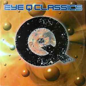 Various - Eye Q Classics Volume 1 album