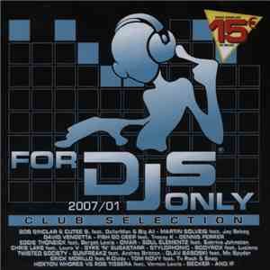 Various - For DJs Only 2007/01 - Club Selection album