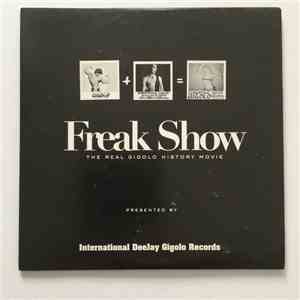 Various - Freak Show - The Real Gigolo History Movie album