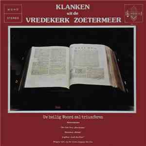 Various - Klanken Uit De Vredekerk Zoetermeer album