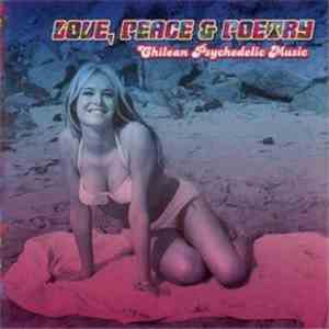Various - Love, Peace & Poetry (Chilean Psychedelic Music) album