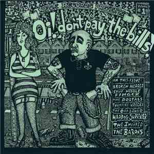Various - Oi! Don't Pay The Bills! Volume #1 album