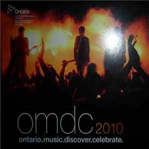 Various - OMDC 2010. Ontario. Music. Discover. Celebrate. album