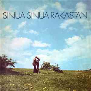Various - Sinua Sinua Rakastan album