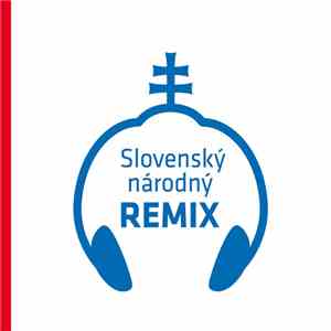 Various - Slovenský Národný Remix album