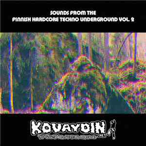 Various - Sounds From The Finnish Hardcore Techno Underground Vol. 2 album