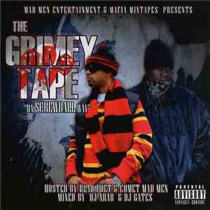 Various - The Grimey Tape "Da Screwball Way" album