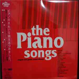 Various - The Piano Songs (Elegant And Gentle Sound Shower album