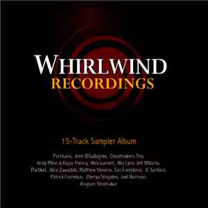 Various - Whirlwind Recordings 15-Track Sampler Album album