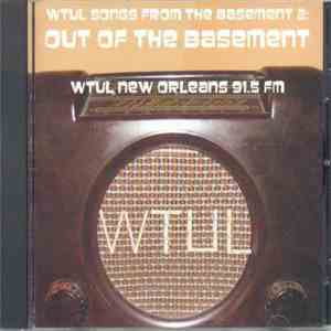Various - WTUL - Songs From The Basement 2 : Out Of The Basement album