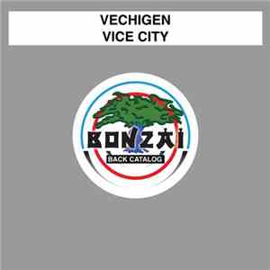 Vechigen - Vice City album