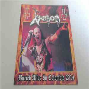 Venom  - Buried Alive In Colombia 2014 album