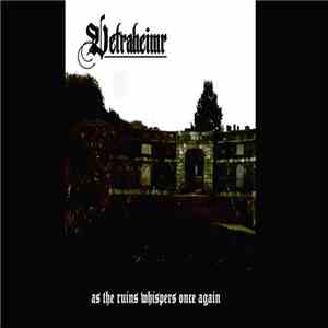 Vetraheimr - As The Ruins Whispers Once Again album