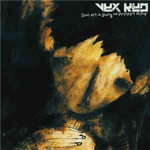 Vex Red - Start With A Strong And Persistent Desire album