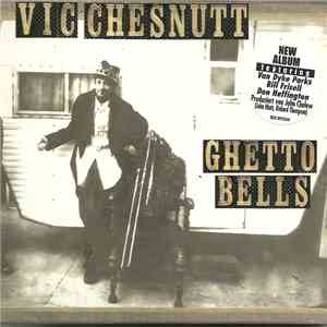 Vic Chesnutt - Ghetto Bells album