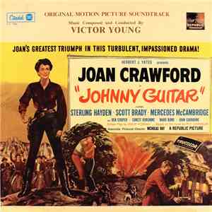 Victor Young - Johnny Guitar (Original Motion Picture Soundtrack) album