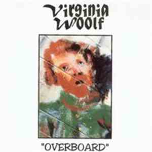 Virginia Woolf  - Overboard album