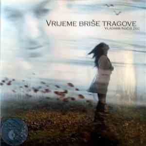 Vladimir Kočiš - Vrijeme Briše Tragove album