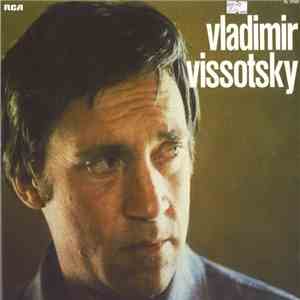 Vladimir Vissotsky - Vladimir Vissotsky album