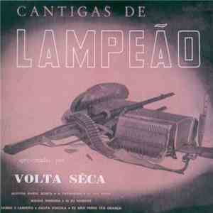 Volta Sêca - Cantigas De Lampeão album
