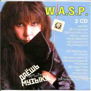 W.A.S.P. - Даёшь Музыку MP3 Collection album