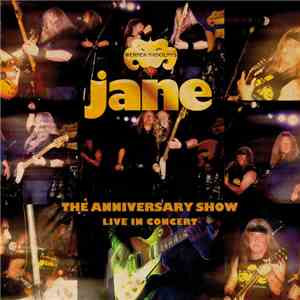 Werner Nadolny's Jane - The Anniversary Show (Live In Concert) album