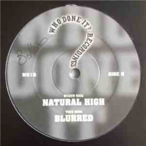 Who Done It? - Blurred / Natural High album
