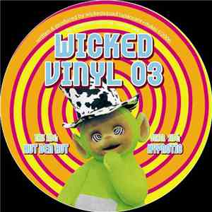 Wickedsquad - Wicked Vinyl 03 album