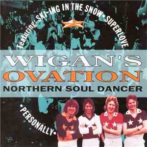 Wigan's Ovation - Northern Soul Dancer album