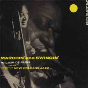 Wilbur De Paris And His New New Orleans Jazz - Marchin' And Swingin' / At Symphony Hall album