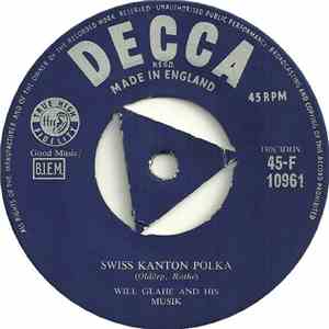Will Glahé And His Musik - Swiss Kanton Polka / Liechtensteiner Polka album