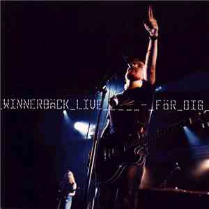Winnerbäck - Live För Dig album