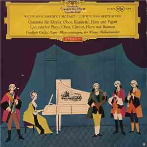 Wolfgang Amadeus Mozart, Ludwig van Beethoven, Friedrich Gulda, Bläservereinigung Der Wiener Philharmoniker - Quintette Für Klavier, Oboe, Klarinette, Horn Und Fagott album