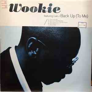 Wookie - Back Up (To Me) album