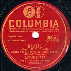 Xavier Cugat And His Waldorf-Astoria Orchestra - Brazil (Aquarela Do Brasil) / Chiu-Chiu album