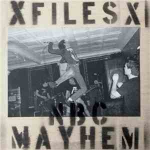 XFilesX - NBC Mayhem album