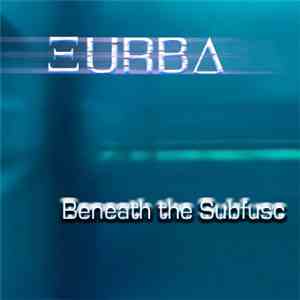 Xurba - Beneath The Subfusc album
