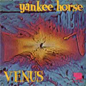 Yankee Horse - Vénus album