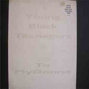 Young Black Teenagers - To My Donna (Remix) album