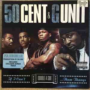 50 Cent & G-Unit - If I Can't / Poppin' Them Thangs album