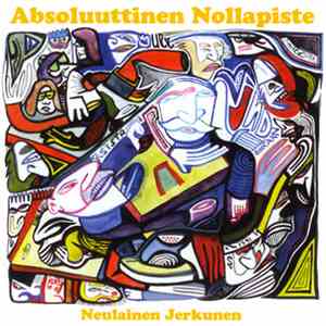 Absoluuttinen Nollapiste - Neulainen Jerkunen album