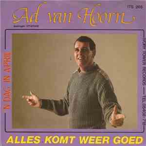 Ad Van Hoorn - Alles Komt Weer Goed album