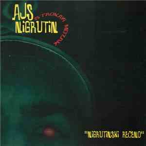 Ajs Nigrutin - Štrokavi Mozak: Nigrutinski Rečeno album