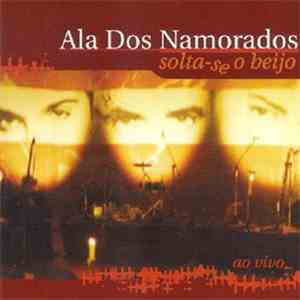 Ala Dos Namorados - Solta-se O Beijo album