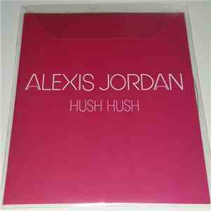 Alexis Jordan - Hush Hush album