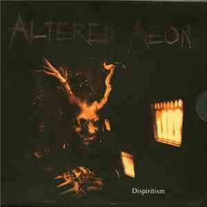 Altered Aeon - Dispiritism album